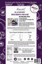 Load image into Gallery viewer, Blackberry Bourbon Smash Craft Cocktail Slush Mix
