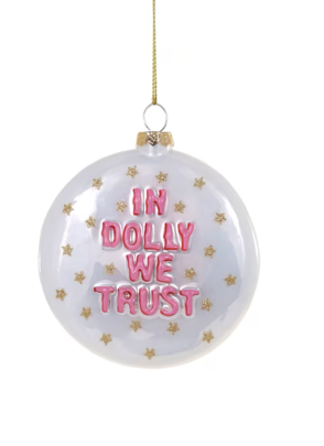 In Dolly We Trust Ornament