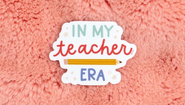 In My Teacher Era Decal Sticker