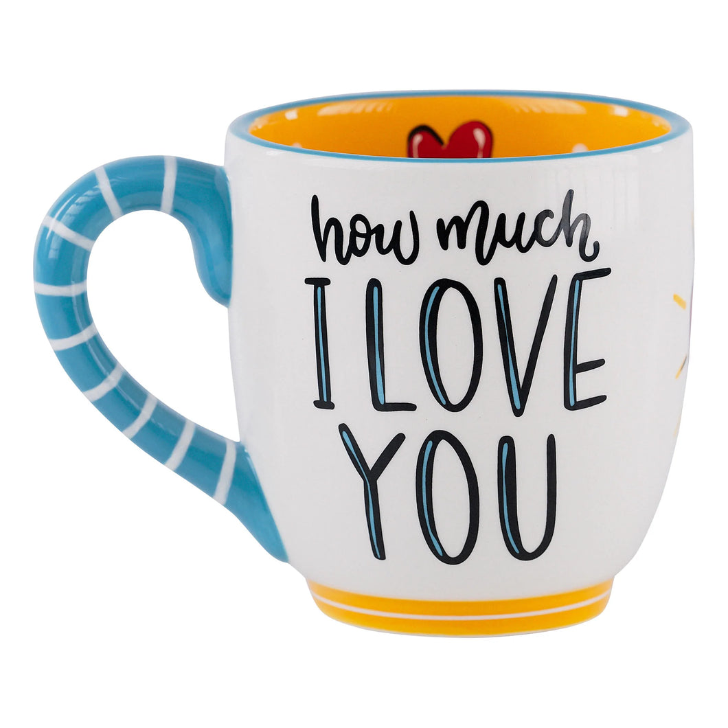 How Much I Love You Mug